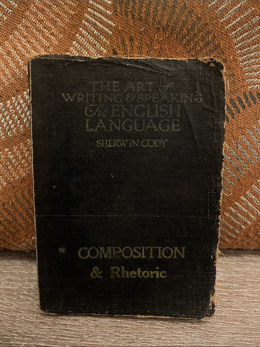 The Art of Writing & Speaking English Language Composition & Rhetoric 1903